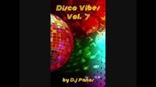 Disco Vibes Vol 7 (by D.J Panos)