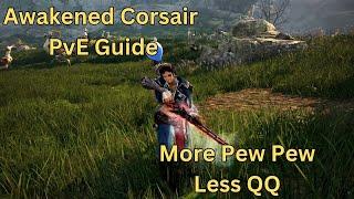 BDO | Awakened Corsair PvE Guide