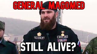 General Magomed Tushayev Is Still Alive?