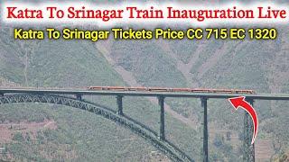 Katra Srinagar Train Inauguration Live : Vande Bharat Train Crossing World Highest Railway Bridge