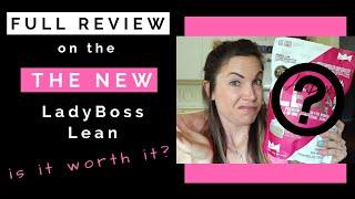 Full Review on the NEW Ladyboss Lean 2020