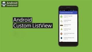 Custom ListView in Android Studio using BaseAdaptor | Android tutorial for beginner