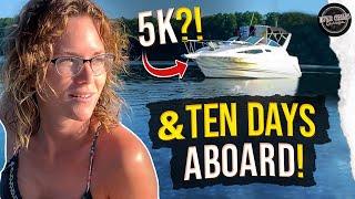 10 day adventure on our 5k dollar Cabin Cruiser! Pt1