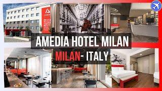 Amedia Hotel Milan, Italy ⭐⭐⭐⭐