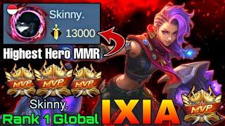 NEW RECORD! 13,000 MMR Ixia Highest Hero Power! - Top 1 Global Ixia by Skinny. - Mobile Legends