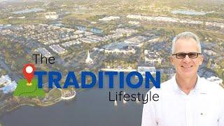 The Tradition Lifestyle in Port St. Lucie, Florida