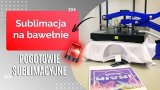 Sublimacja na bawełnie, czy to możliwe? | fakty i mity | GRAWERTON