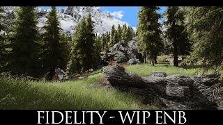 TES V - Skyrim Mods: Fidelity - WIP ENB