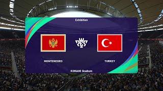 PES 2021 | Montenegro vs Turkey - International Friendly | Gameplay