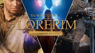 LORERIM 3.0 IS PEAK MODDED SKYRIM | 4,000+ MODS | ULTRA CUSTOMIZED MODLIST