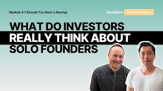 What Do Investors Really Think About Solo Founders?