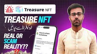 Treasure NFT Real or Fake Full Details || Treasure NFT Halal or Haram || Treasure NFT Withdrawal