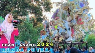 EDAN LANANG - Arak arakan RUNDA PUTRA 2024 ! Unjungan buyut KI JEBUG ANGRUM