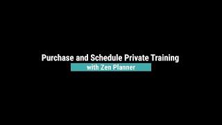 How to use Zen Planner to purchase and schedule Private Training at Arcaro Boxing