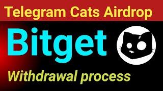 Cats Withdrawal Kaise kare | cats Withdrawal Process Bitget | How to Withdraw cats on Bitget