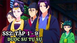 Dược Sư Tự Sự SS2  | Tập 1 - 9 | Tóm Tắt Anime | Anime Mới 2025 | Tiên Misaki Anime