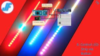 WS2811 Arduino Basics #4: Control LED-Strip via a Button