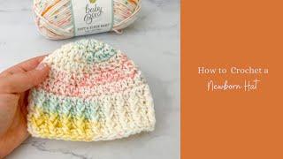 How to Crochet a Newborn Hat, Newborn Baby Hat Crochet Pattern Tutorial