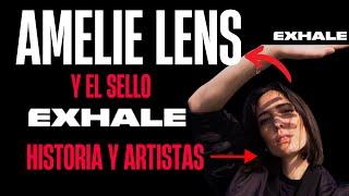 Todo lo que Necesitas Saber sobre EXHALE: El Sello de Amelie Lens y sus Artistas