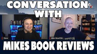 A Conversation with Mike's Book Reviews