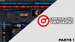 Configuracion completa Virtual dj  (2023)