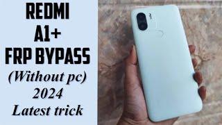 Redmi a1 plus frp bypass 2024|| mi a1+ frp 2024(without pc)