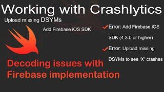 Crashlytics and the Issues faced