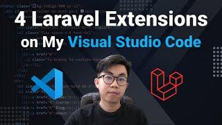 4 Laravel Extensions on My Visual Studio Code