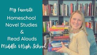 My Favorite Books for Homeschool Novel Studies and Read Alouds in Middle and High School