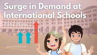 Unpacking the Surge in Demand in International Schools in HK