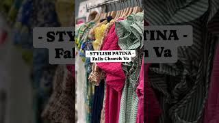  STYLISH PATINA - Shop local - Falls Church Virginia! We just got a new load of adorable DRESSES