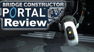 Bridge Constructor Portal Review