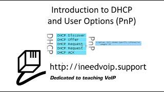 The Ultimate Tutorial for DHCP, DHCP Options, and Plug and Play