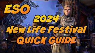 ESO 2024 NEW LIFE FESTIVAL QUICK GUIDE