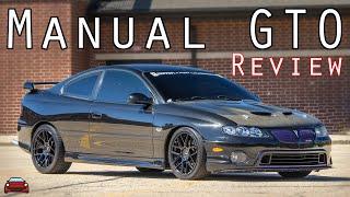 2006 Pontiac GTO Manual Review - In Your Face!