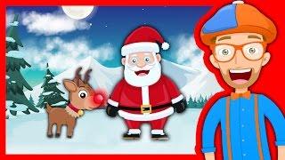 Christmas Songs for Kids with Blippi | Rudolph the Red Nosed Reindeer