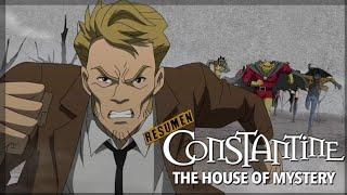 Constantine: La casa del misterio |Resumen