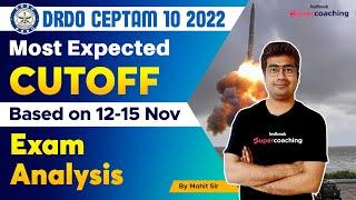 DRDO CEPTAM 10 Expected Cutoff 2022 | DRDO CEPTAM 10 Safe Score  2022 Based on Exam Analysis