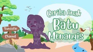 Cerita Anak Batu Menangis | Dongeng bahasa indonesia | fairytales new season