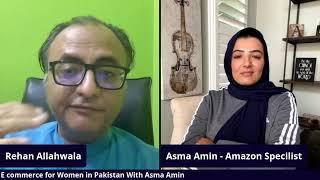 E commerce for Women in Pakistan With Asma Amin