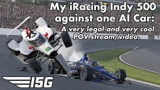 I ran an iRacing Indy 500 against one AI car. | Team I5G