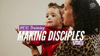 08. Making Disciples - Part 8 | Faith Kansas City