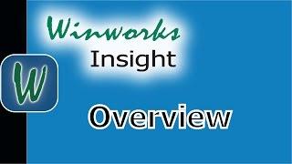 Winworks Insight-  Overview