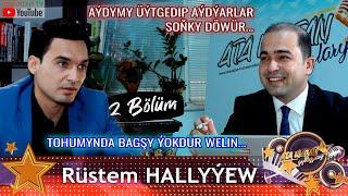 2 Bölüm. RÜSTEM HALLYÝEW BILEN SHOW:  ("Ata Watan Ýyldyzlary" show gepleşigi-2021)