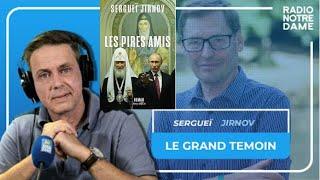 Les pires amis: grand témoin du 10/07/24 de Louis Daufresne et @SergueiJirnov sur @RadioNotreDame