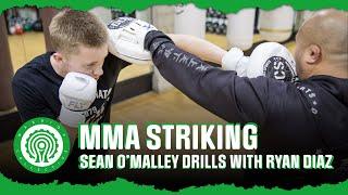 MMA Training - Sean O’Malley Striking Drills with Ryan Diaz