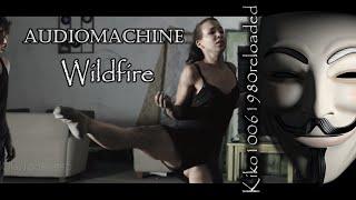 Audiomachine - Wildfire ( EXTENDED Remix by Kiko10061980 )