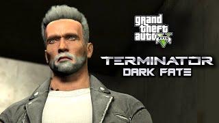 Terminator: Dark Fate - (GTA 5 Cinematic)