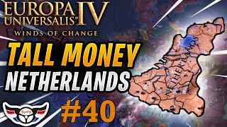 EU4: Winds of Change - Tall Colonial Money Netherlands - ep40