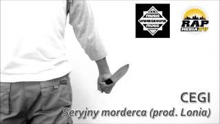 Cegi - Seryjny morderca (prod. Lonia)